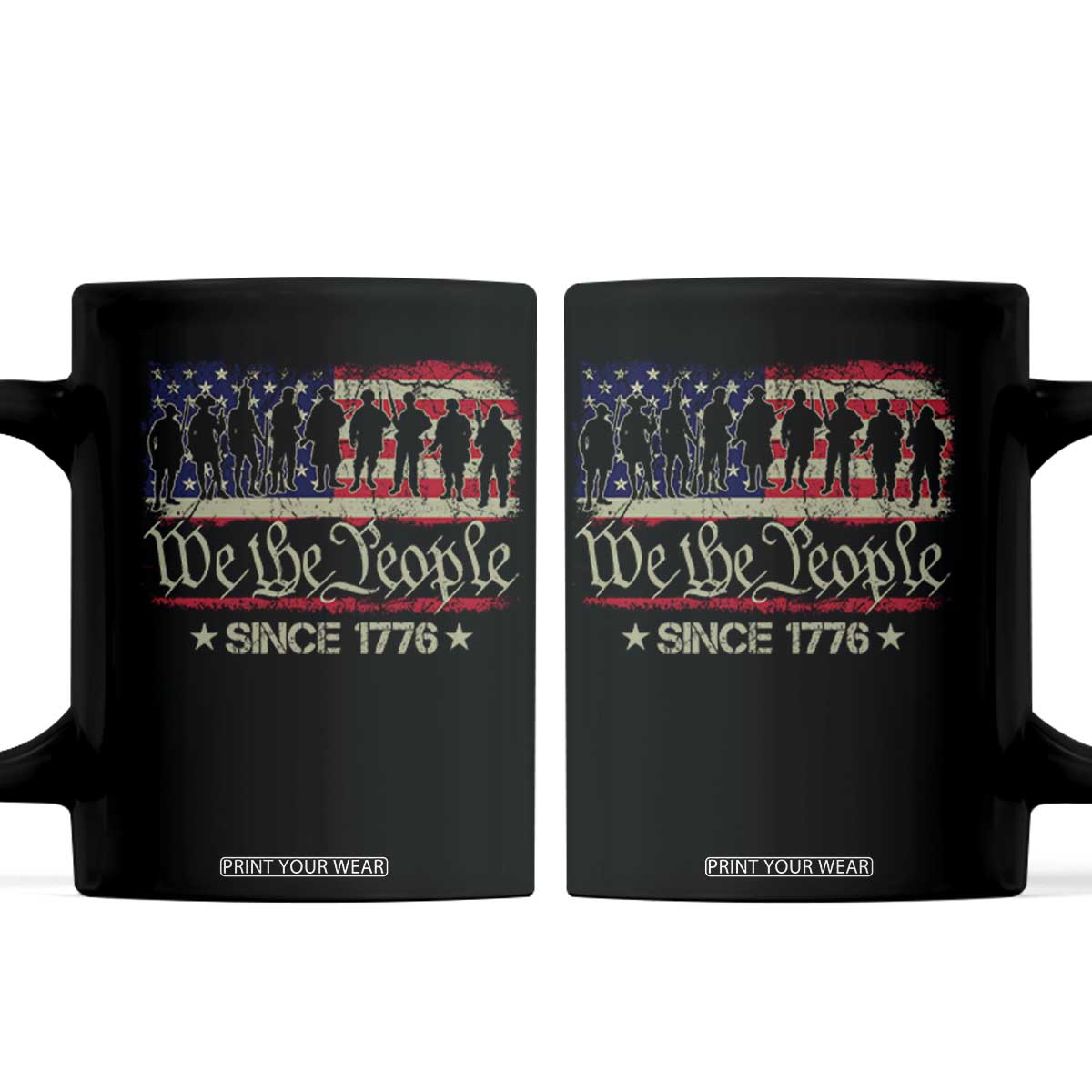 We The People Since 1776 Coffee Mug US Military Army Birthday Vintage American Flag TS11 Black Print Your Wear