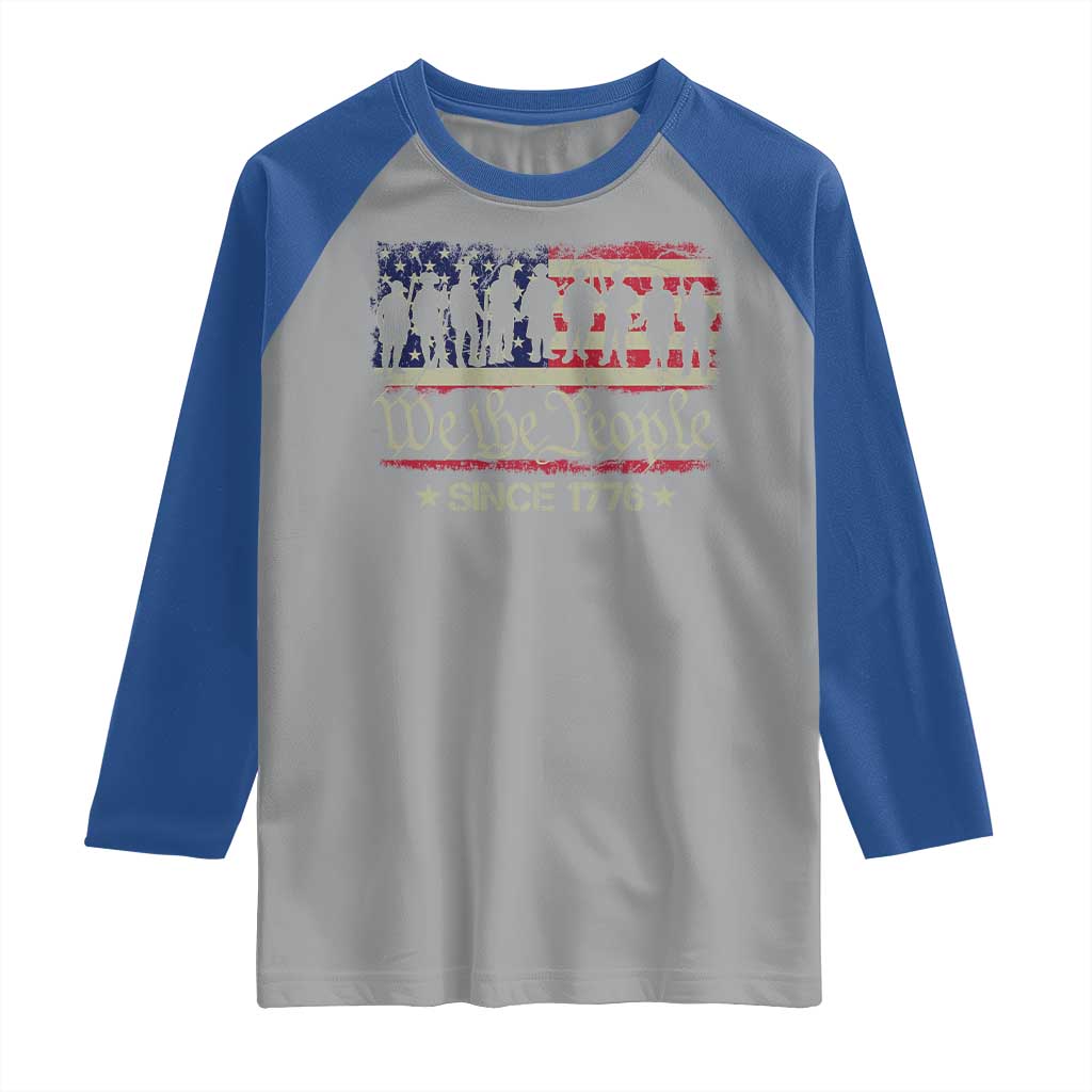 We The People Since 1776 Raglan Shirt 250 Years America Anniversary Vintage American Flag TS11 Sport Gray Royal Print Your Wear