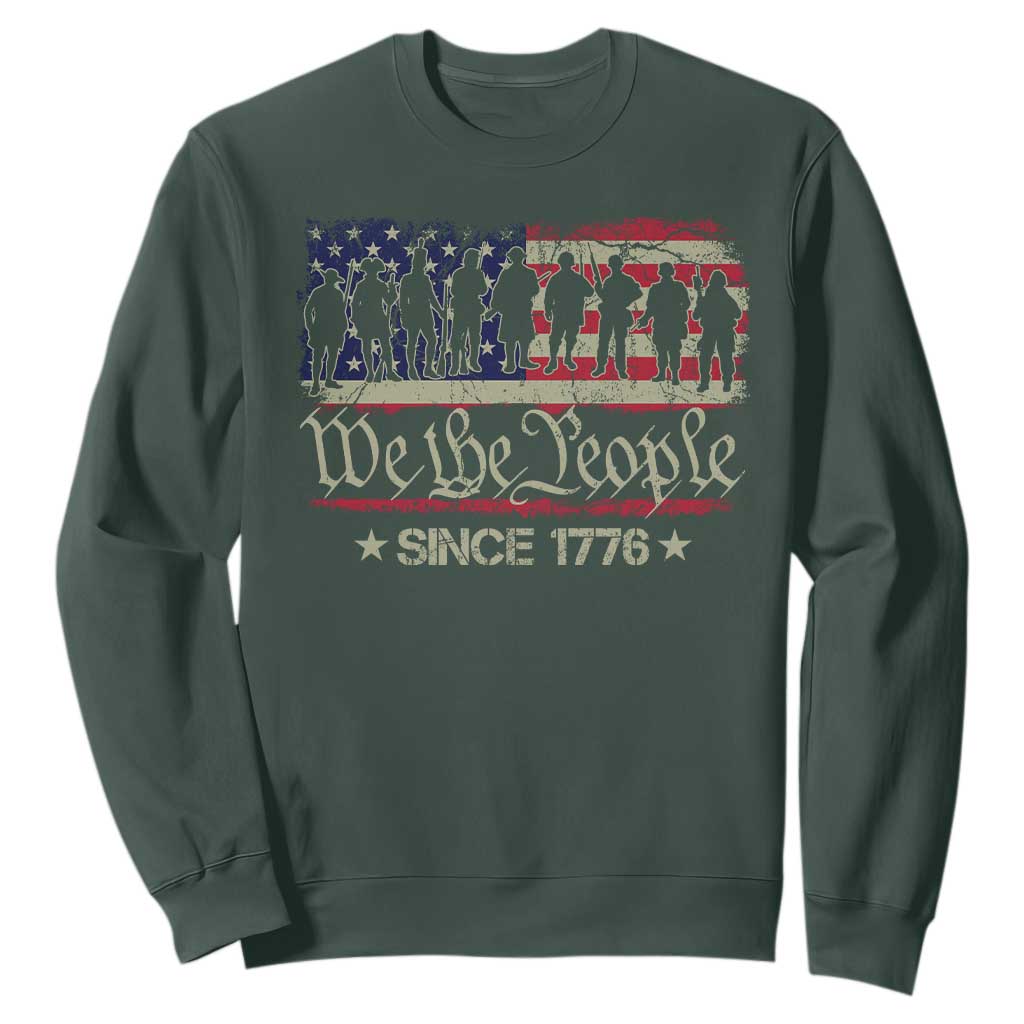 We The People Since 1776 Sweatshirt 250 Years America Anniversary Vintage American Flag TS11 Dark Forest Green Print Your Wear