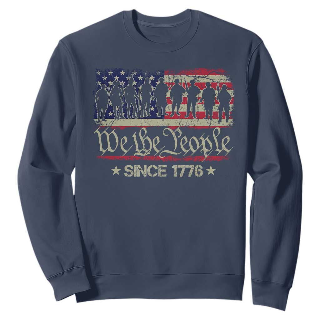 We The People Since 1776 Sweatshirt 250 Years America Anniversary Vintage American Flag TS11 Navy Print Your Wear