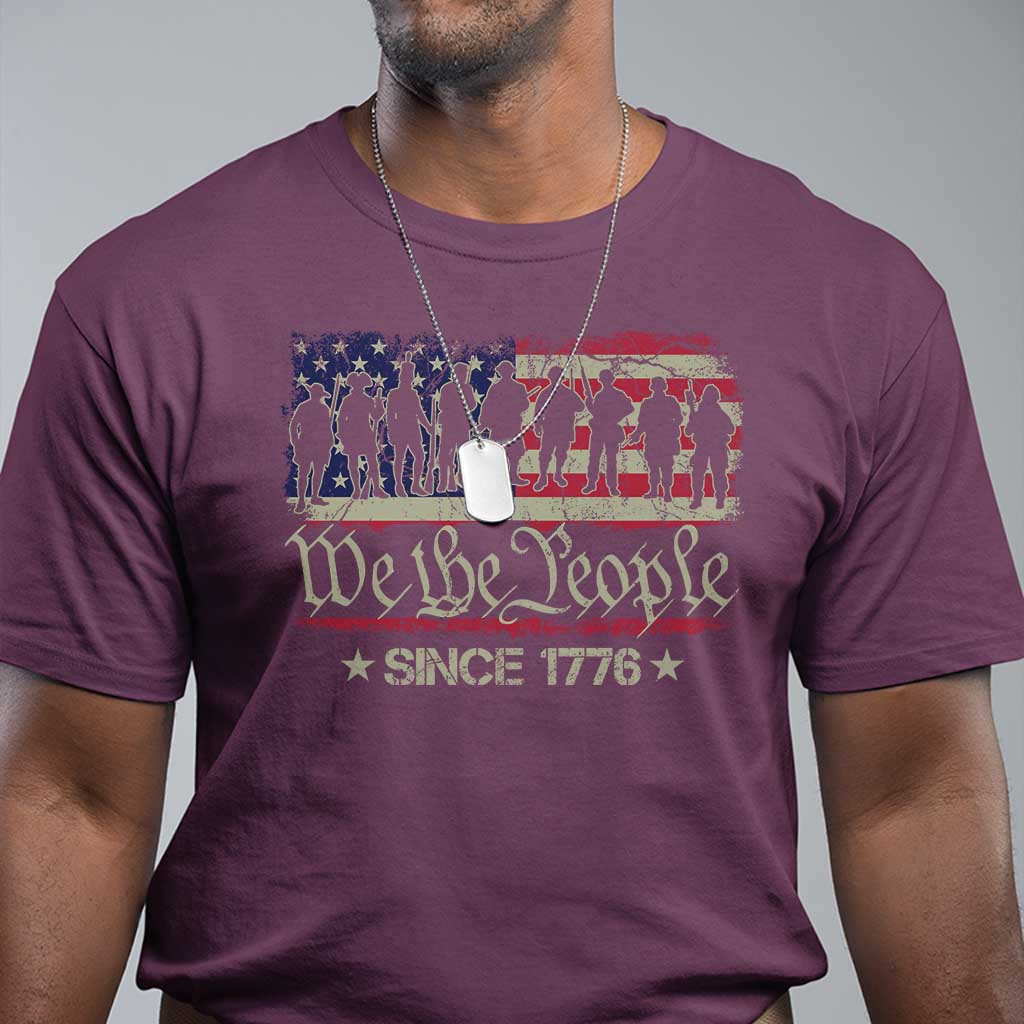 We The People Since 1776 T Shirt 250 Years America Anniversary Vintage American Flag TS11 Maroon Print Your Wear