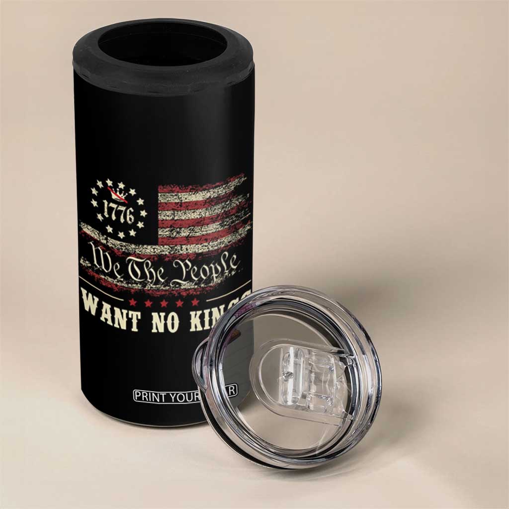 We The People Want No Kings 4 in 1 Can Cooler Tumbler Retro June 14th Vintage 1776 Flag Patriotic TS02 Print Your Wear