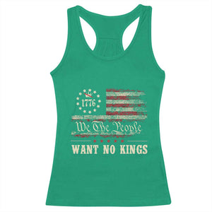 We The People Want No Kings Racerback Tank Top Retro June 14th Vintage 1776 Flag Patriotic TS02 Irish Green Print Your Wear