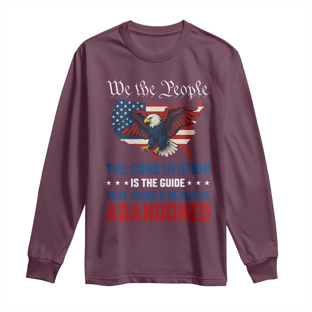 We the People Patriotic Eagle Long Sleeve Shirt Defend the Constitution American Flag TS02 Maroon Print Your Wear