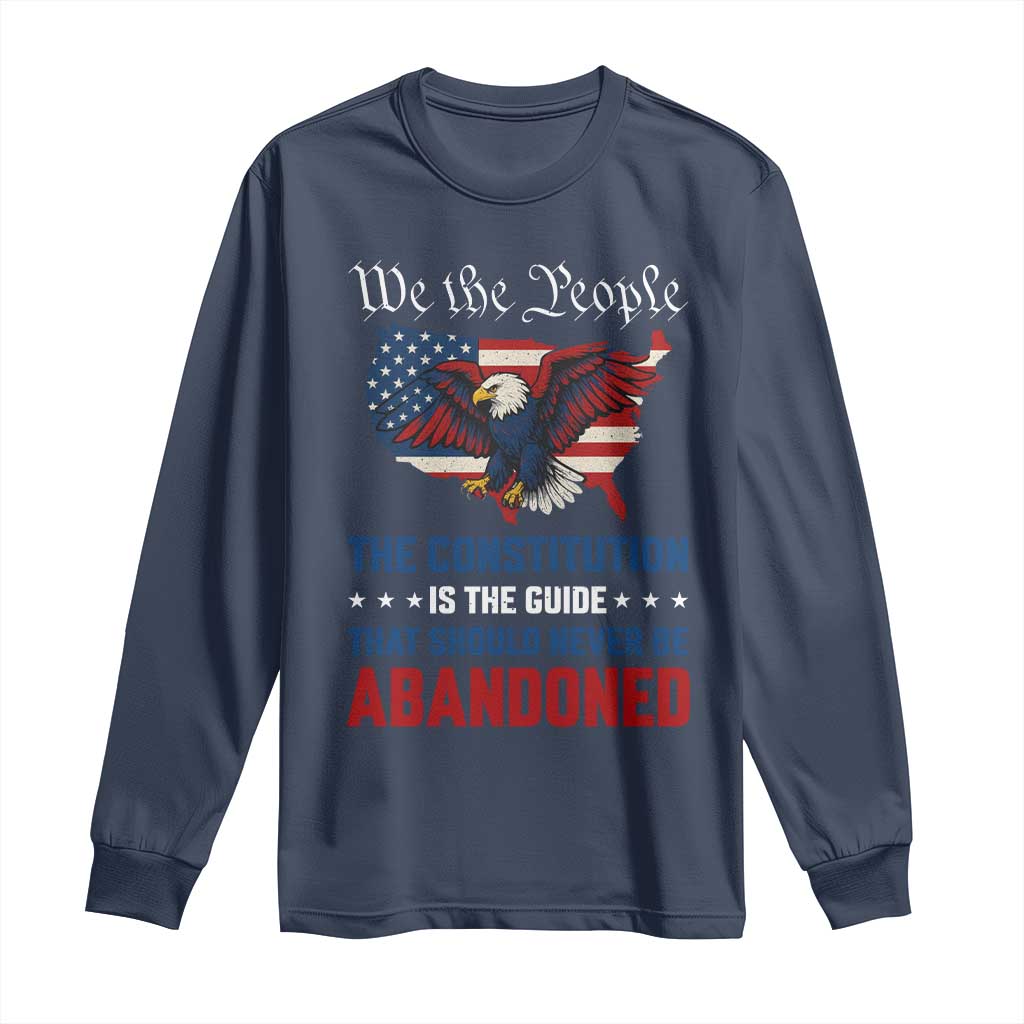 We the People Patriotic Eagle Long Sleeve Shirt Defend the Constitution American Flag TS02 Navy Print Your Wear