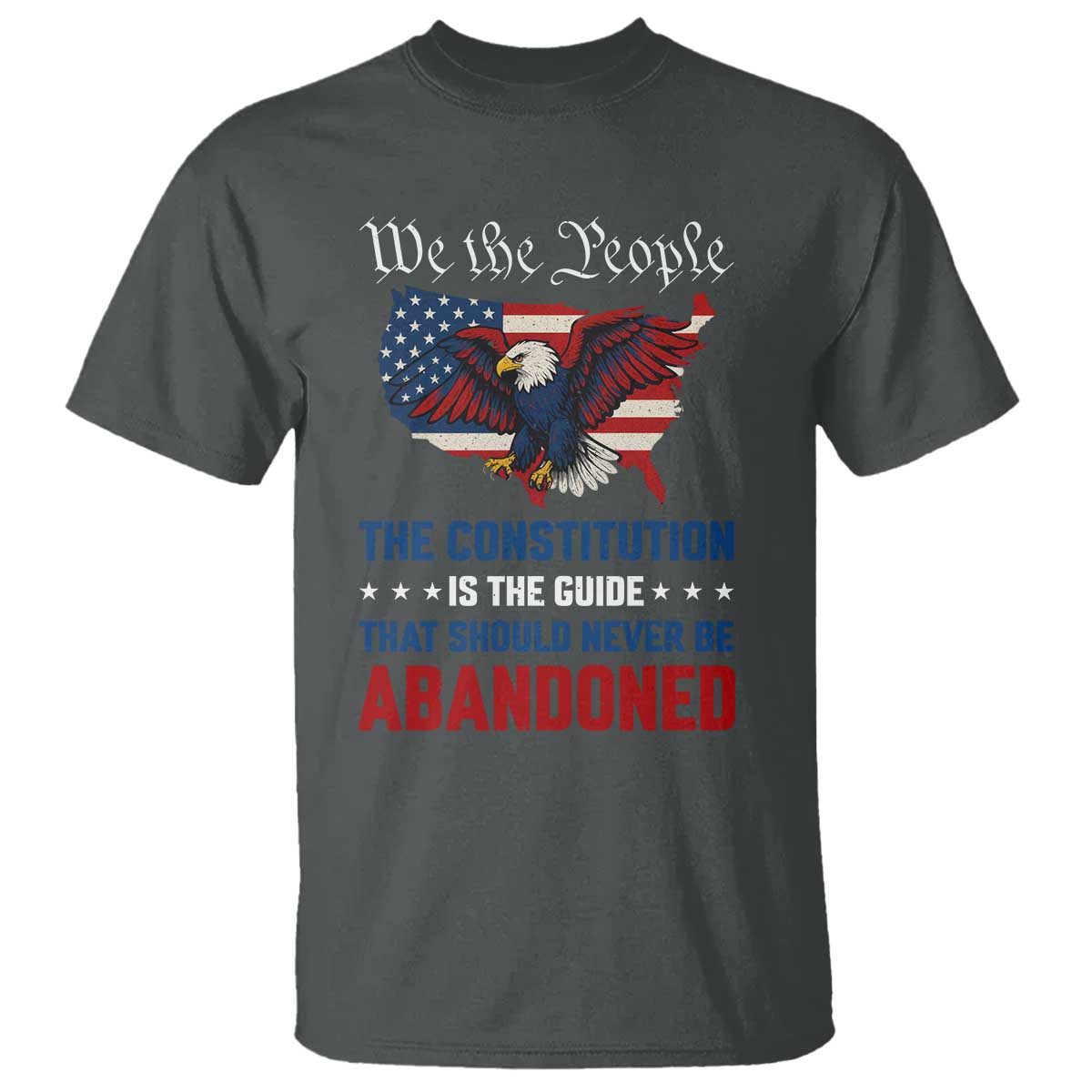 We the People Patriotic Eagle T Shirt Defend the Constitution American Flag TS02 Dark Heather Print Your Wear