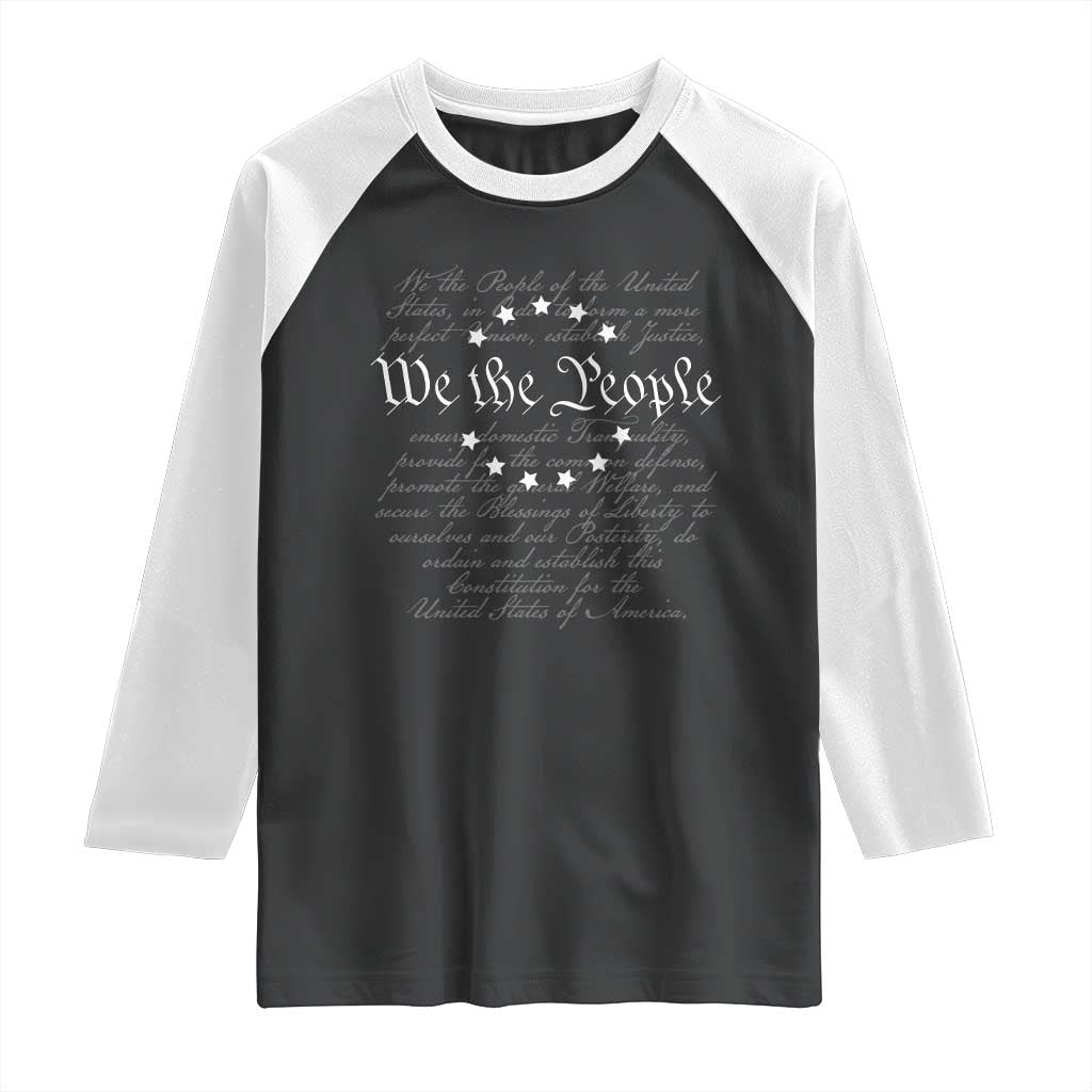 We the People Raglan Shirt US Constitution Preamble 4th Of July Patriotic Stars TS02 Black White Print Your Wear