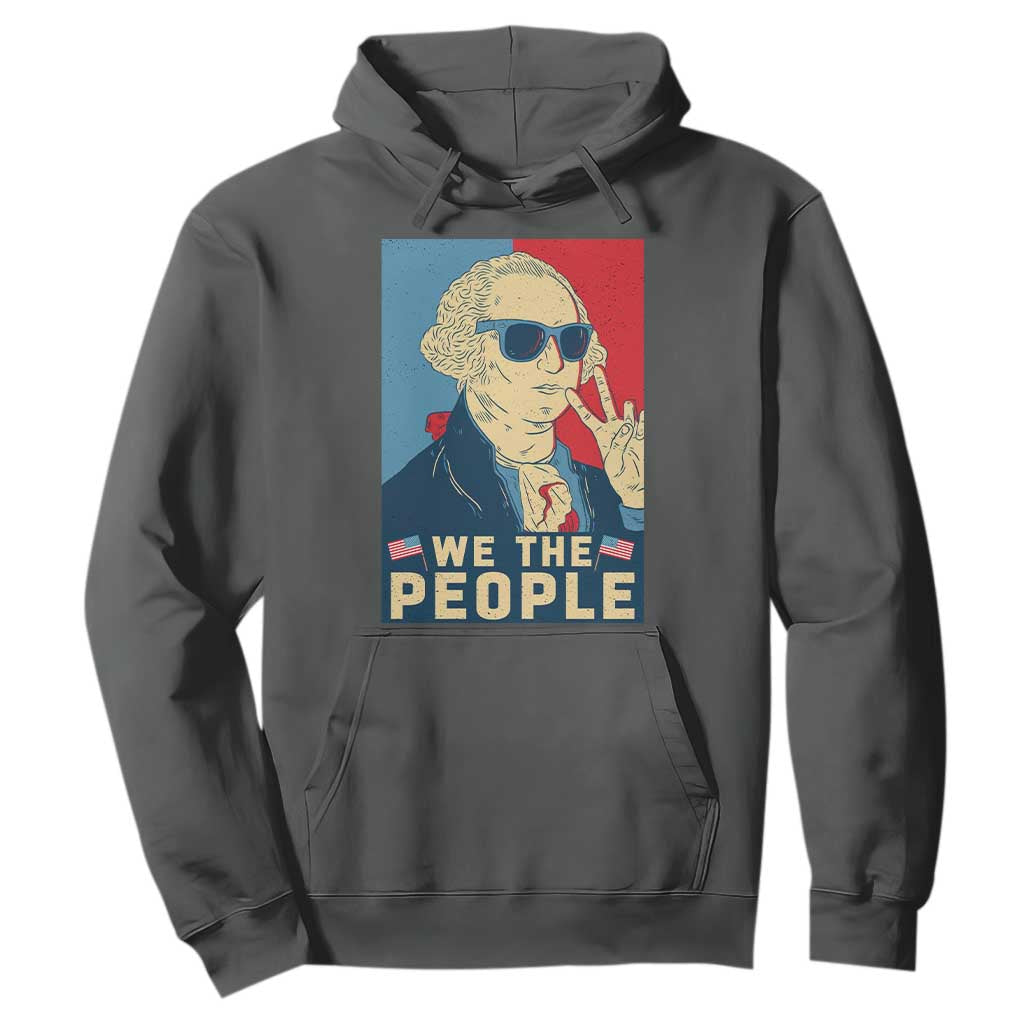 We the People Retro George Washington Hoodie Patriotic American Founding Fathers Peace Sign TS02 Dark Heather Print Your Wear