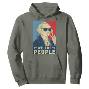 We the People Retro George Washington Hoodie Patriotic American Founding Fathers Peace Sign TS02 Military Green Print Your Wear