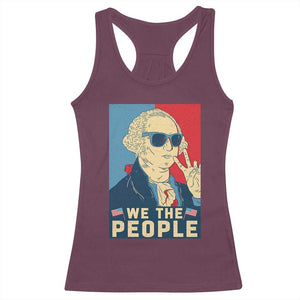 We the People Retro George Washington Racerback Tank Top Patriotic American Founding Fathers Peace Sign TS02 Maroon Print Your Wear