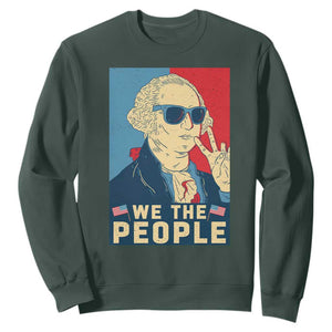 We the People Retro George Washington Sweatshirt Patriotic American Founding Fathers Peace Sign TS02 Dark Forest Green Print Your Wear