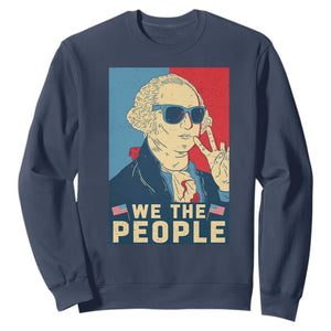 We the People Retro George Washington Sweatshirt Patriotic American Founding Fathers Peace Sign TS02 Navy Print Your Wear