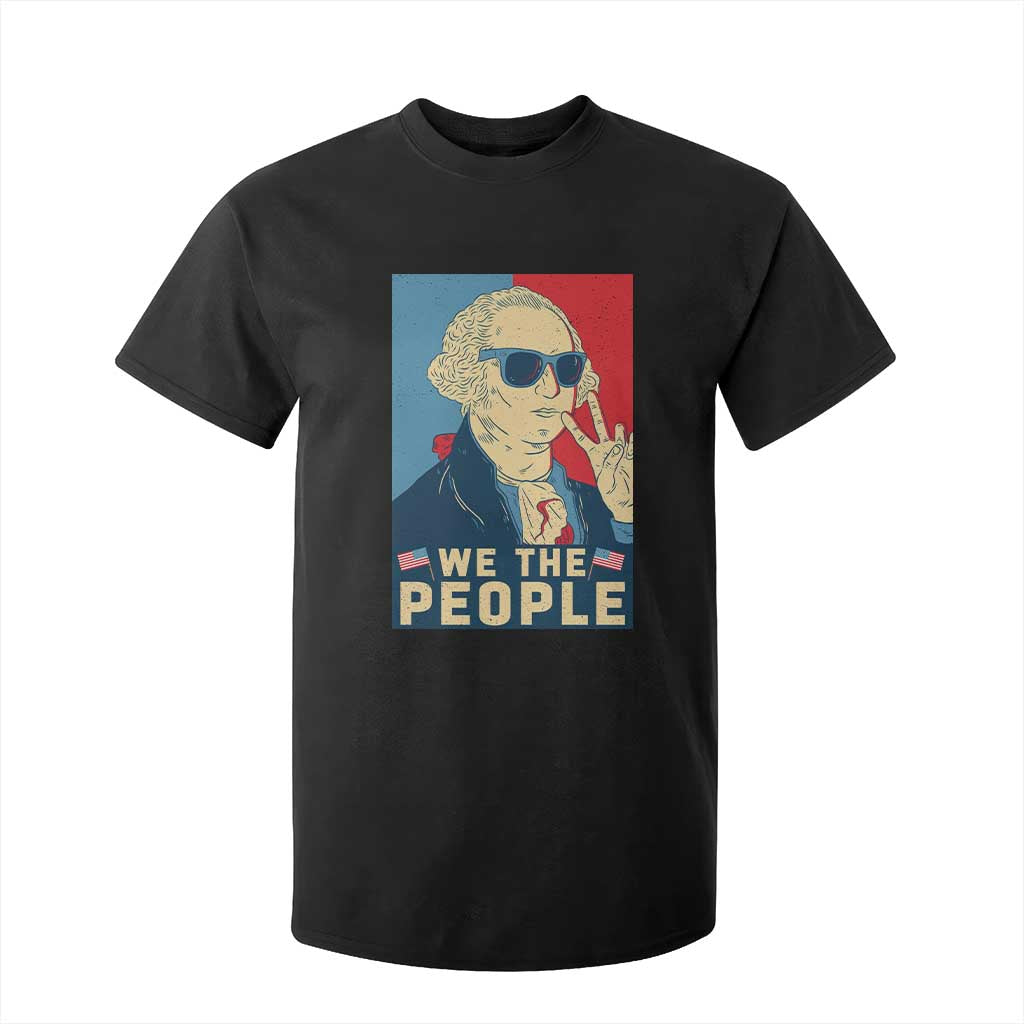 We the People Retro George Washington T Shirt For Kid Patriotic American Founding Fathers Peace Sign TS02 Black Print Your Wear