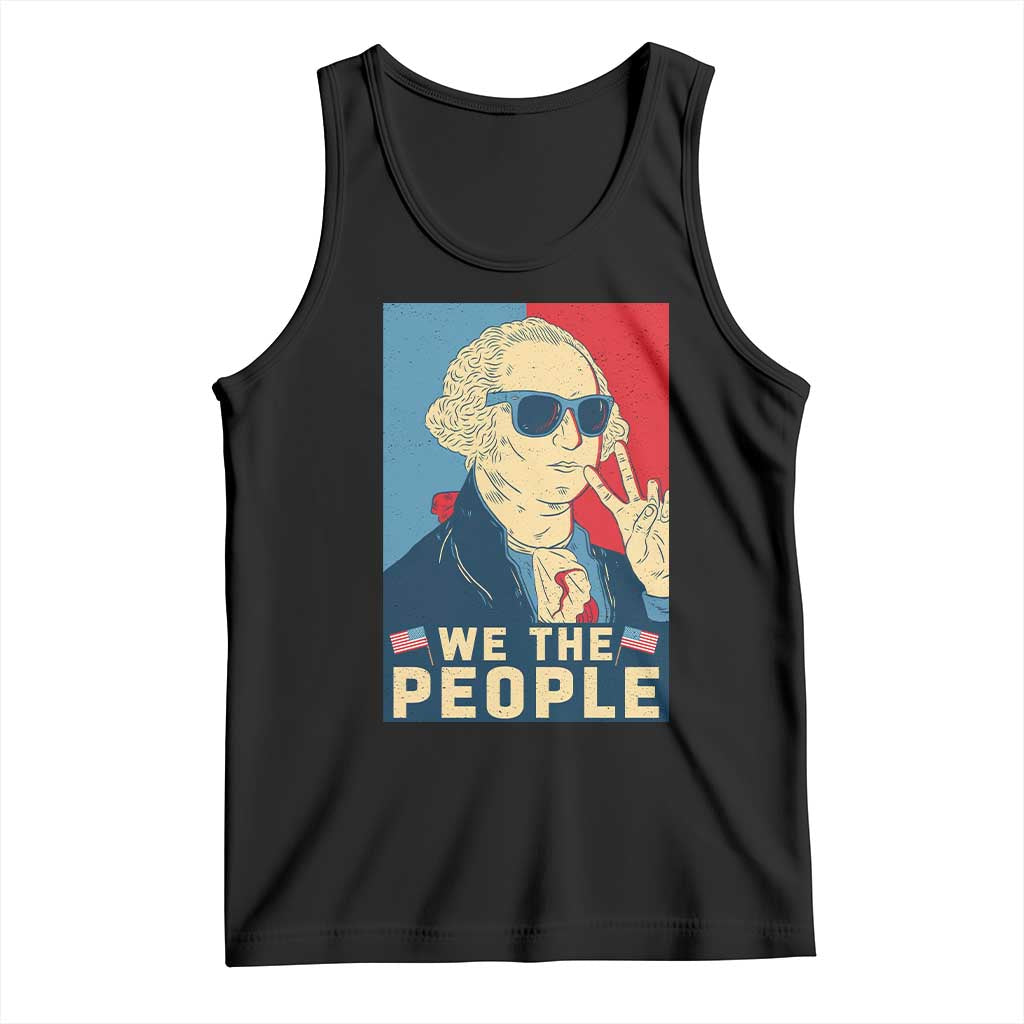 We the People Retro George Washington Tank Top Patriotic American Founding Fathers Peace Sign TS02 Black Print Your Wear