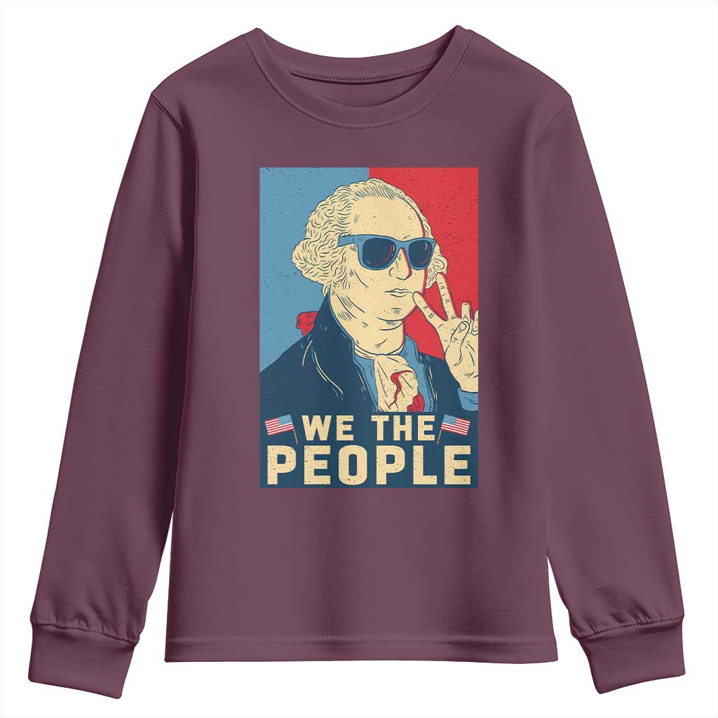 We the People Retro George Washington Youth Sweatshirt Patriotic American Founding Fathers Peace Sign TS02 Maroon Print Your Wear