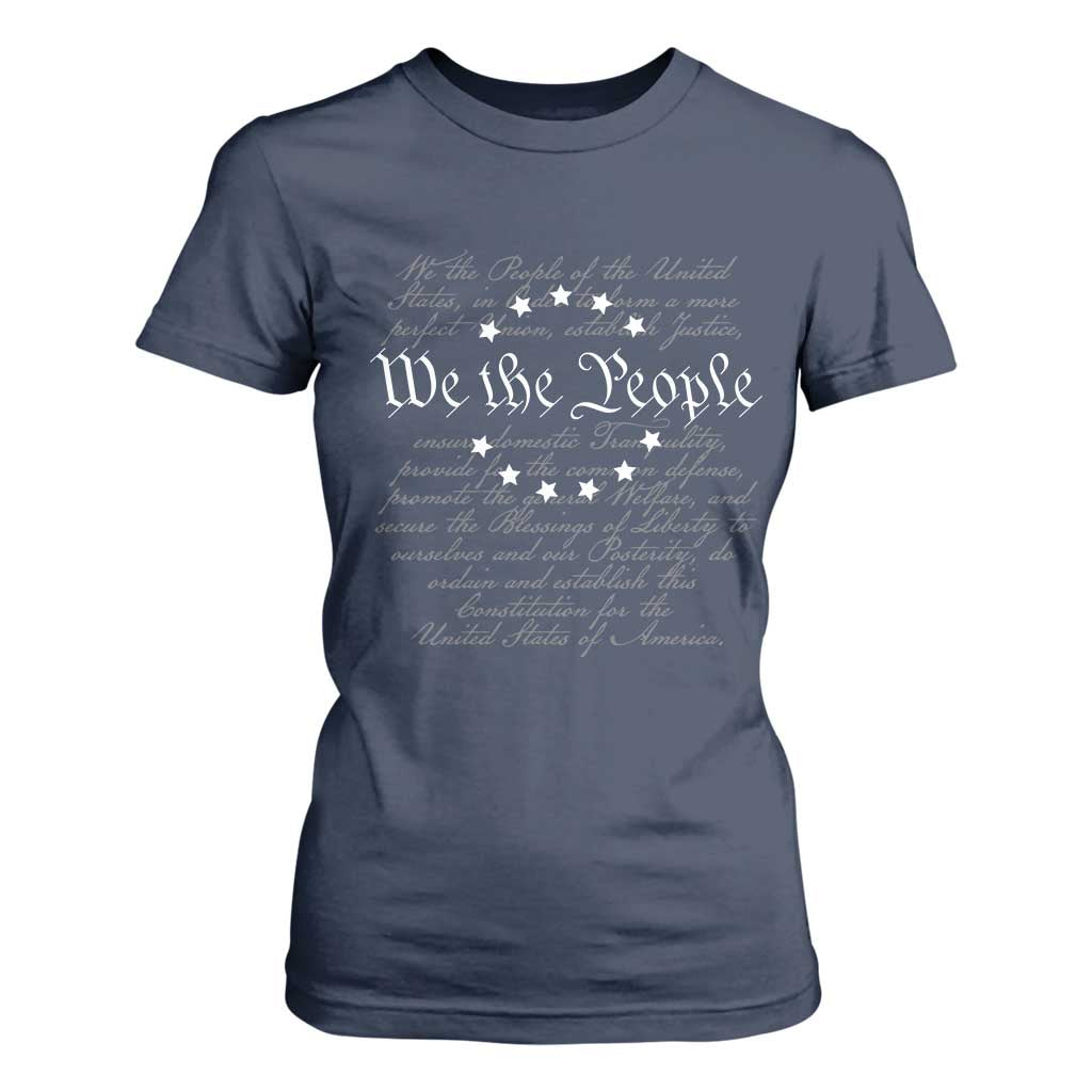 We the People T Shirt For Women US Constitution Preamble 4th Of July Patriotic Stars TS02 Navy Print Your Wear