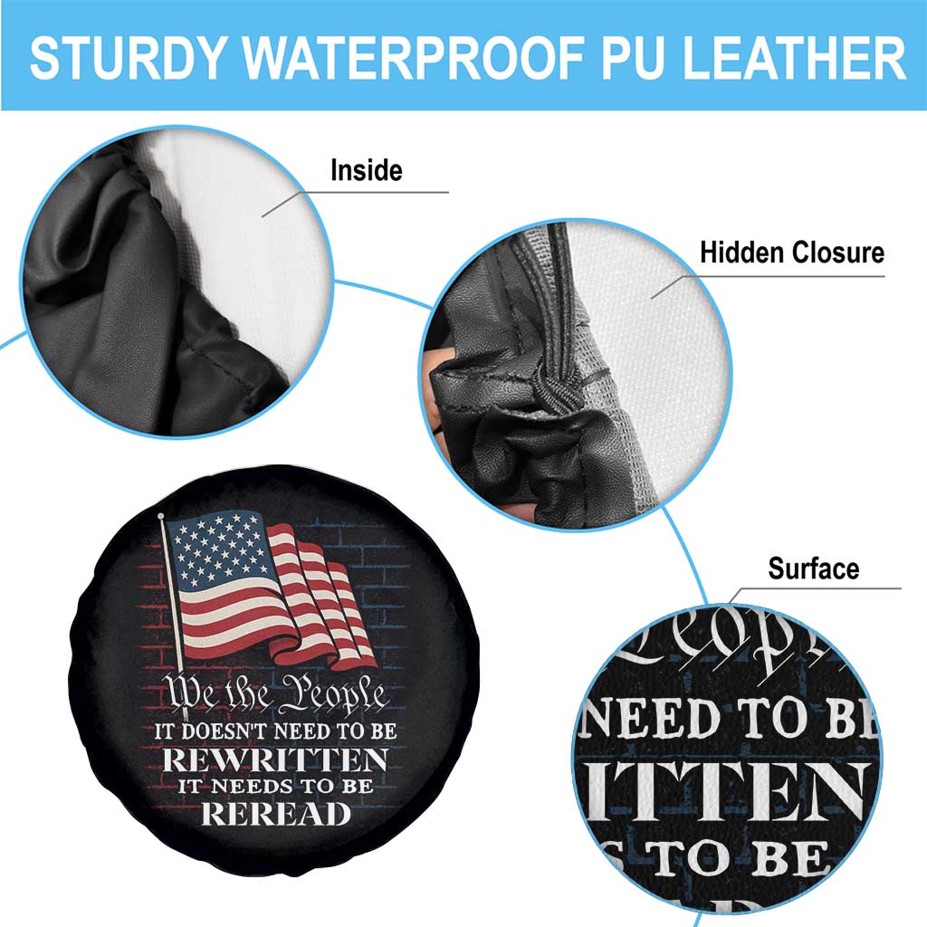 We the People US Flag Spare Tire Cover It Needs To Be Reread US Constitution TS02 Print Your Wear