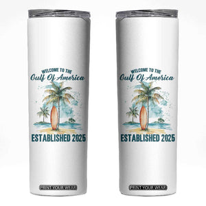 Welcome To America's Gulf Skinny Tumbler Established 2025 Retro Vintage Beach TS10 White Print Your Wear