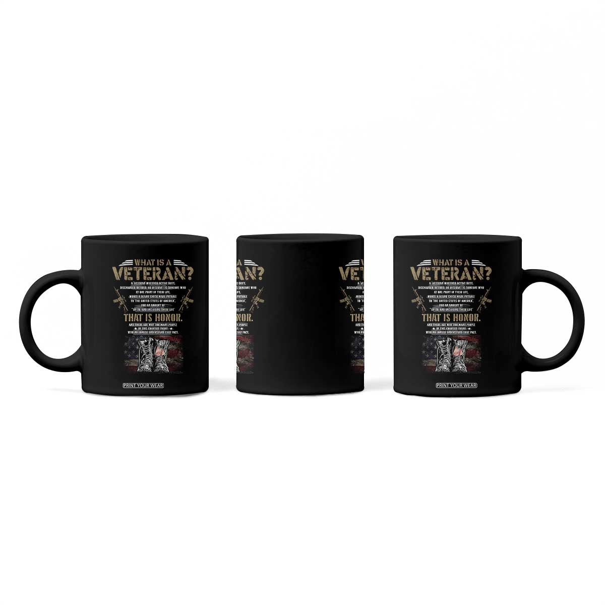 What Is A Veteran That Is Honor American Flag Coffee Mug Veteran's Day TS11 Print Your Wear