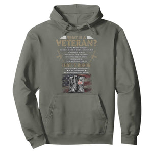 What Is A Veteran That Is Honor American Flag Hoodie Veteran's Day TS11 Military Green Print Your Wear