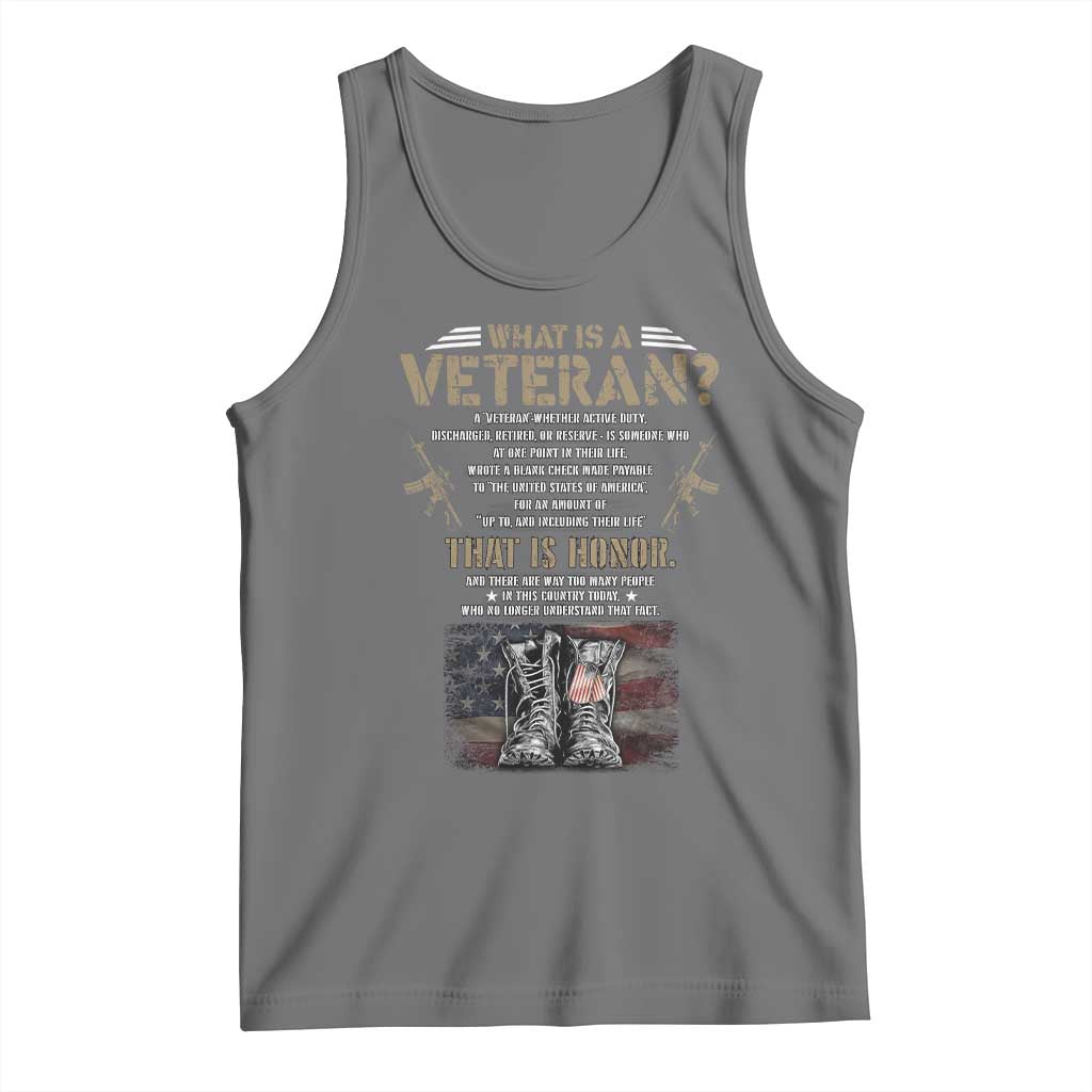 What Is A Veteran That Is Honor American Flag Tank Top Veteran's Day TS11 Black Heather Print Your Wear