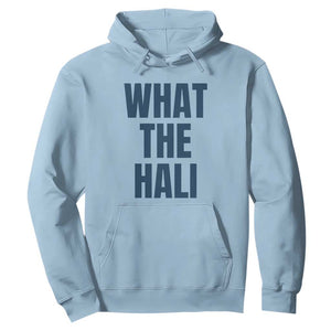 What The Hali Hoodie Indiana Hoosier Funny Basketball Overrated TS02 Light Blue Print Your Wear
