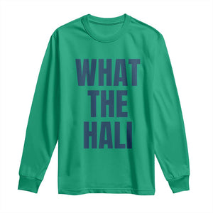 What The Hali Long Sleeve Shirt Indiana Hoosier Funny Basketball Overrated TS02 Irish Green Print Your Wear