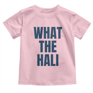 What The Hali Toddler T Shirt Indiana Hoosier Funny Basketball Overrated TS02 Light Pink Print Your Wear