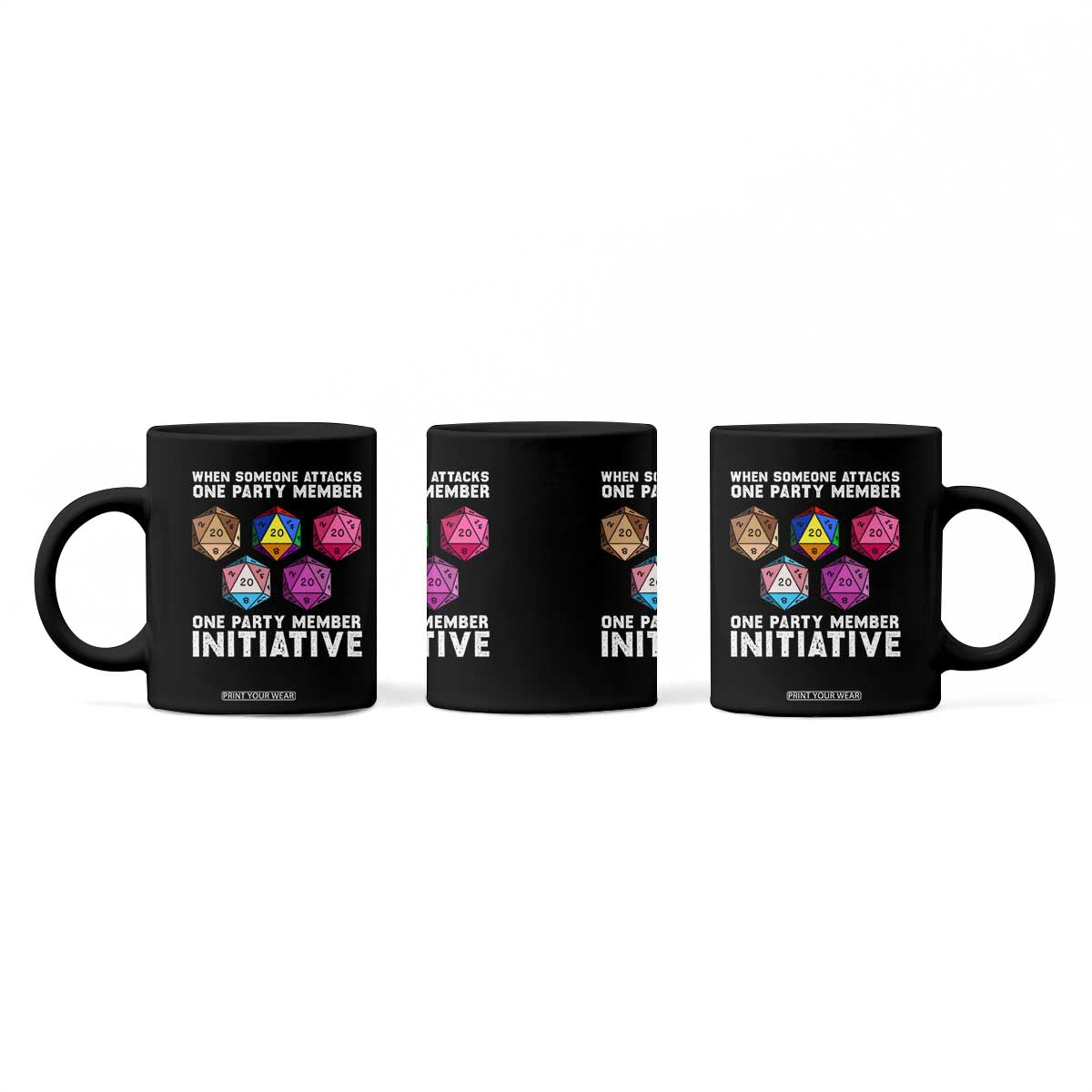 When Someone Attacks One Party Member D20 Dice LGBTQ Ally Coffee Mug TS10 Print Your Wear