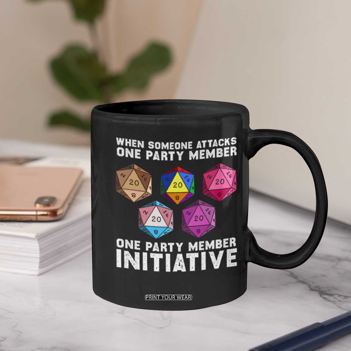 When Someone Attacks One Party Member D20 Dice LGBTQ Ally Coffee Mug TS10 Print Your Wear