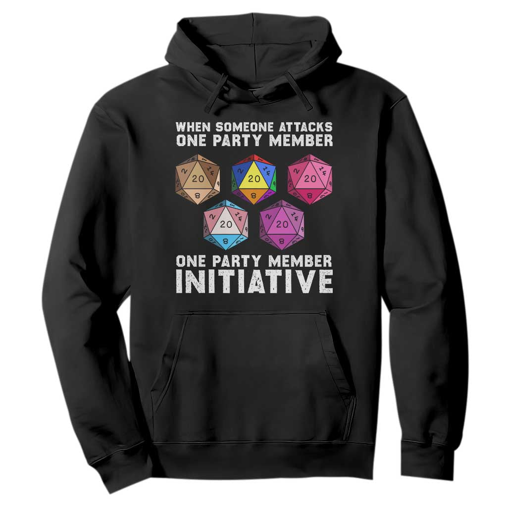 When Someone Attacks One Party Member D20 Dice LGBTQ Ally Hoodie TS10 Black Print Your Wear