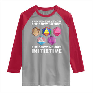 When Someone Attacks One Party Member D20 Dice LGBTQ Ally Raglan Shirt TS10 Sport Gray Red Print Your Wear