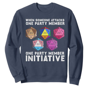 When Someone Attacks One Party Member D20 Dice LGBTQ Ally Sweatshirt TS10 Navy Print Your Wear