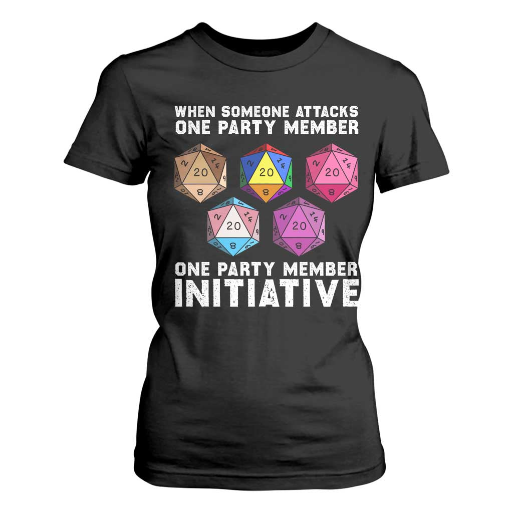When Someone Attacks One Party Member D20 Dice LGBTQ Ally T Shirt For Women TS10 Black Print Your Wear