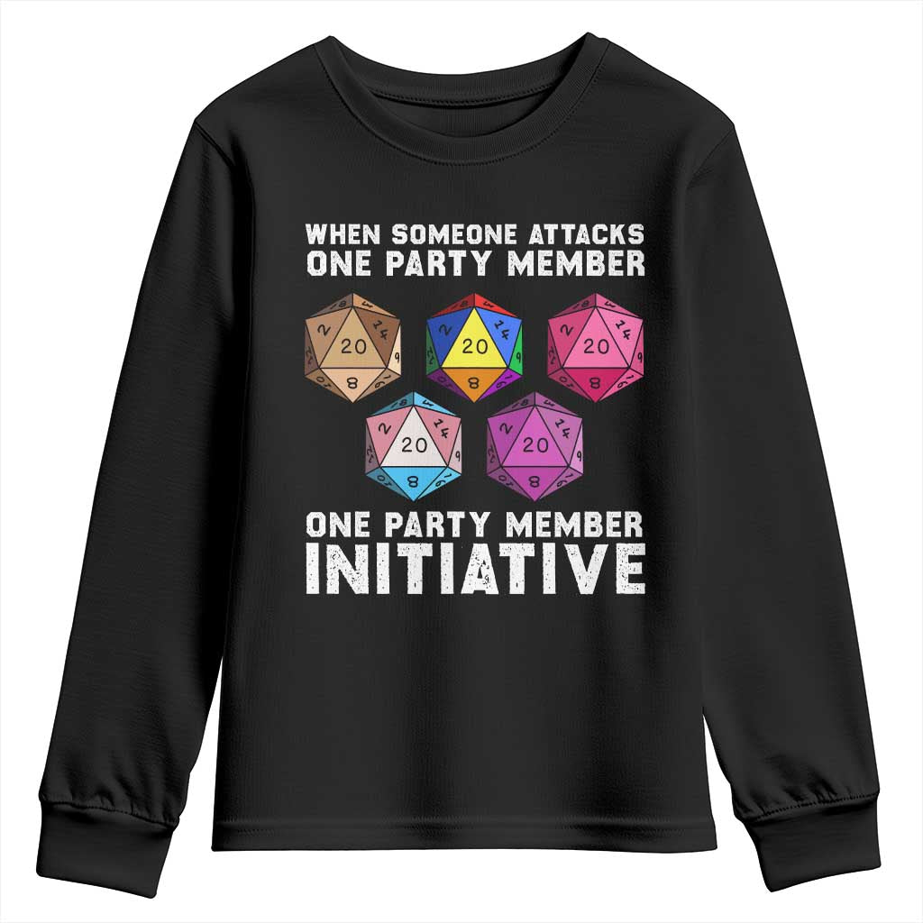 When Someone Attacks One Party Member D20 Dice LGBTQ Ally Youth Sweatshirt TS10 Black Print Your Wear