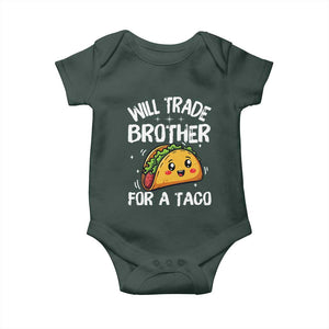 Will Trade Brother For A Taco Baby Onesie Funny Sibling Cinco De Mayo Taco Lovers TS10 Print Your Wear