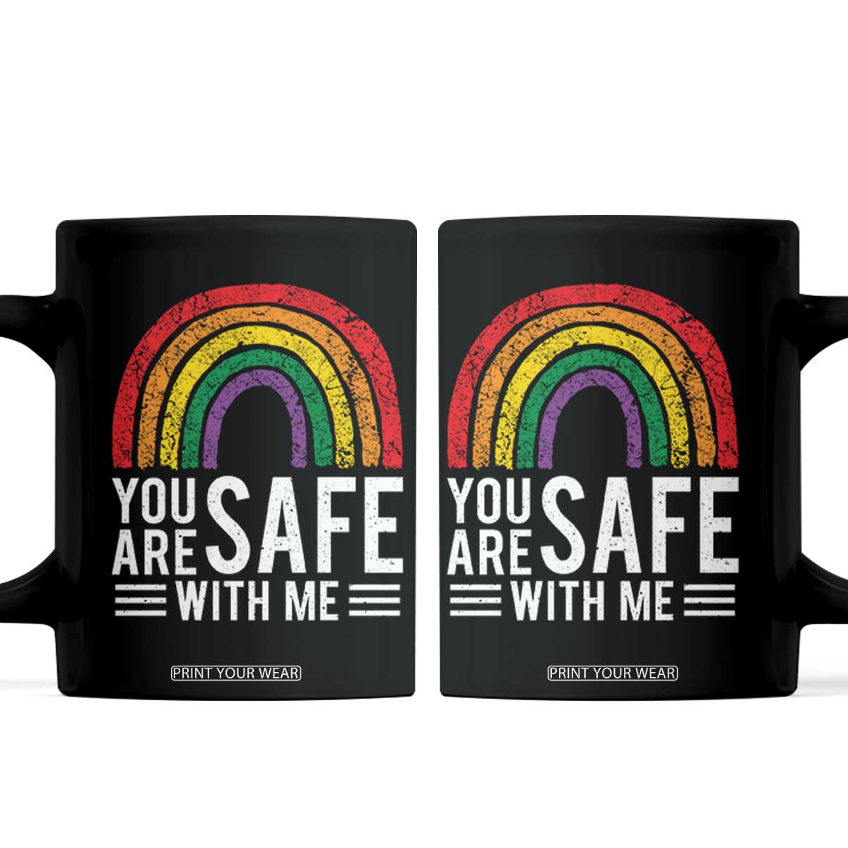 You Are Safe With Me Coffee Mug Retro Rainbow LGBTQ Ally Pride TS10 Black Print Your Wear