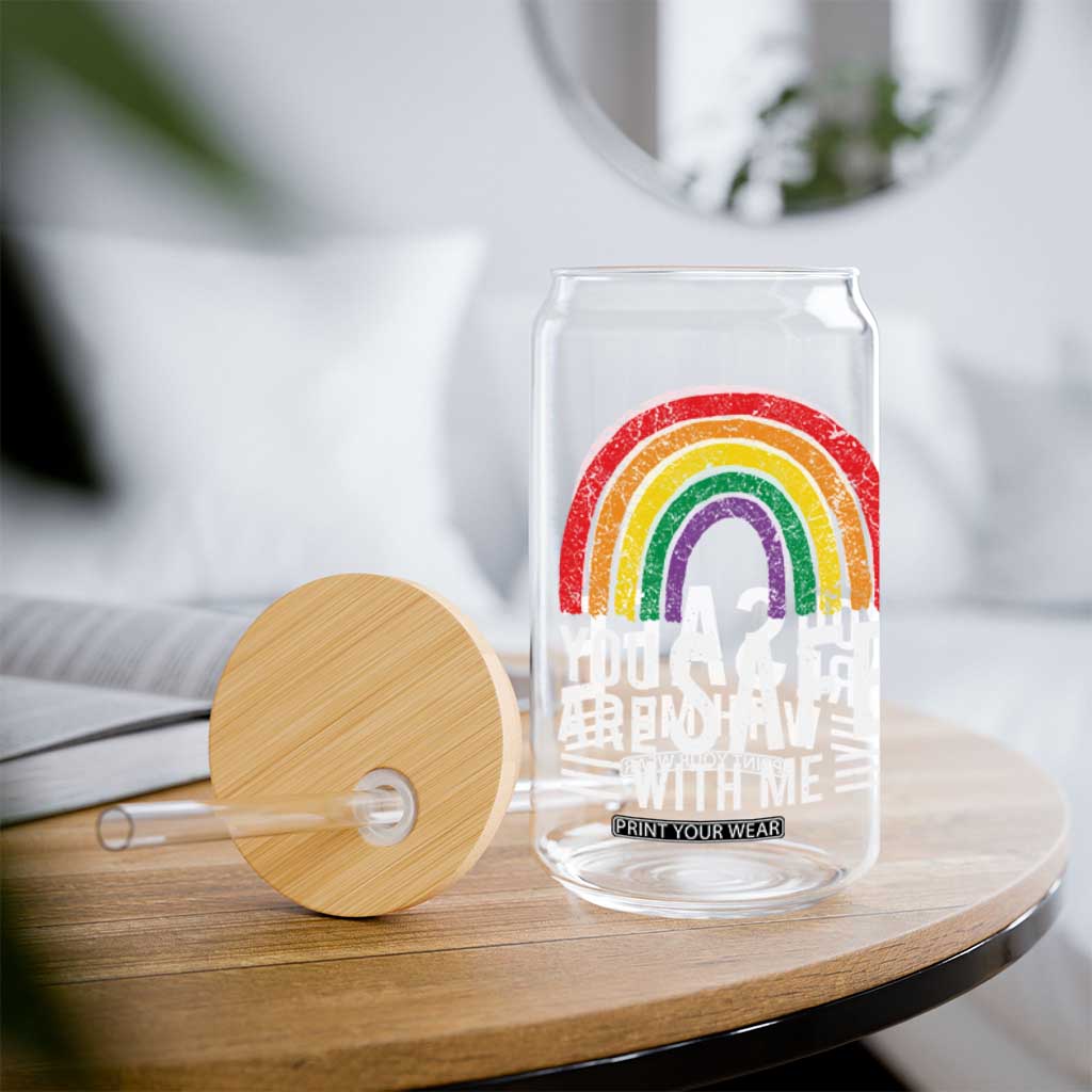 You Are Safe With Me Glass Can Retro Rainbow LGBTQ Ally Pride TS10 Print Your Wear