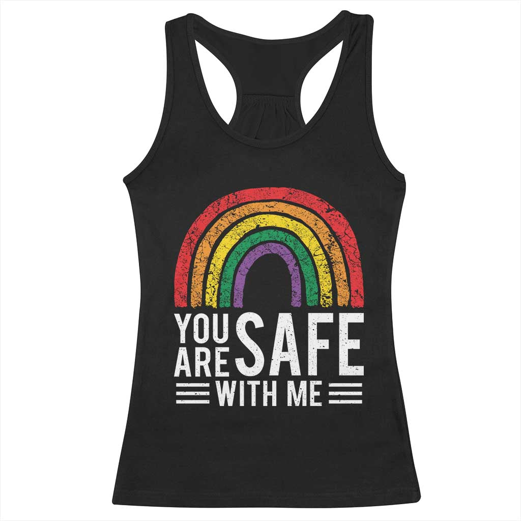 You Are Safe With Me Racerback Tank Top Retro Rainbow LGBTQ Ally Pride TS10 Black Print Your Wear