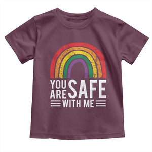 You Are Safe With Me Toddler T Shirt Retro Rainbow LGBTQ Ally Pride TS10 Maroon Print Your Wear