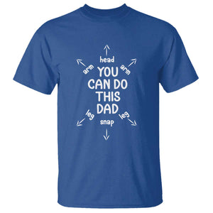 You Can Do This Dad T Shirt Annoucement Baby Shower First Fathers Day Gifts TS10 Royal Blue Print Your Wear