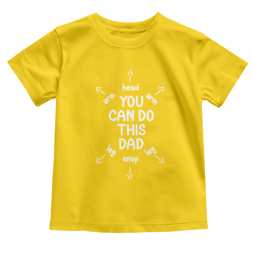 You Can Do This Dad Toddler T Shirt Annoucement Baby Shower First Fathers Day Gifts TS10 Daisy Print Your Wear
