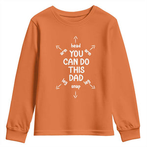 You Can Do This Dad Youth Sweatshirt Annoucement Baby Shower First Fathers Day Gifts TS10 Orange Print Your Wear