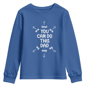 You Can Do This Dad Youth Sweatshirt Annoucement Baby Shower First Fathers Day Gifts TS10 Royal Blue Print Your Wear