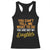 You Can't Tell Me What To Do You're Not My Daughter Racerback Tank Top Funny Dad Gifts From Daughter TS10 Black Print Your Wear