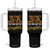 You Can't Tell Me What To Do You're Not My Daughter Tumbler With Handle Funny Dad Gifts From Daughter TS10 One Size: 40 oz Black Print Your Wear
