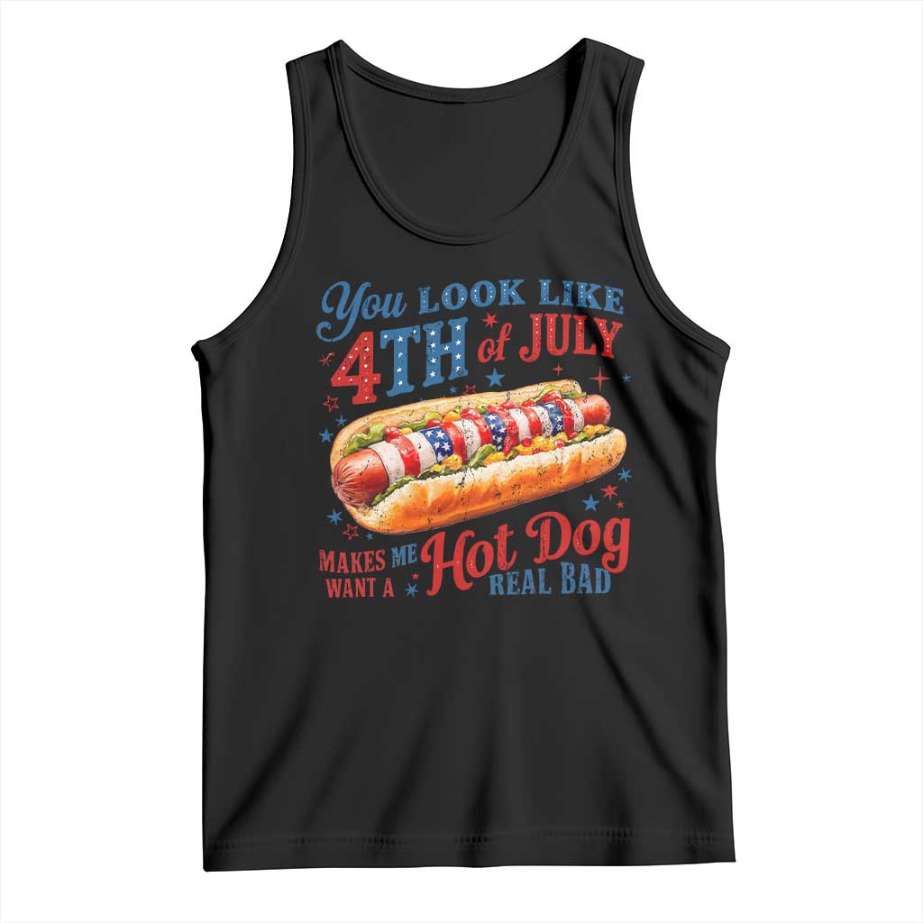 You Look Like 4th of July Hot Dog Tank Top Funny Patriotic Food Meme TS10 Black Print Your Wear