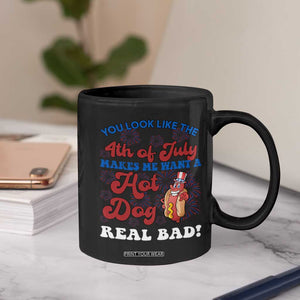 You Look Like The 4th Of July Funny Hot Dog Coffee Mug TS09 Print Your Wear