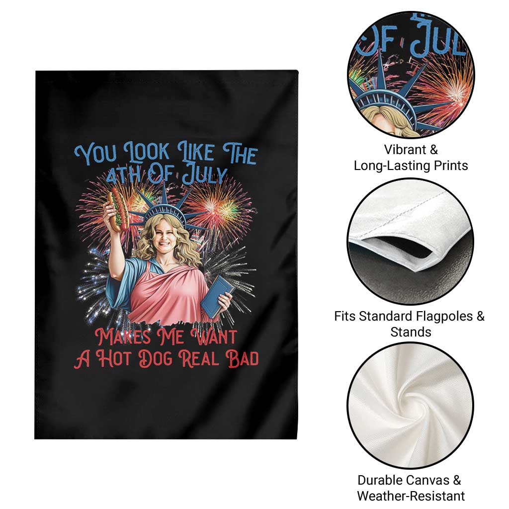 You Look Like The 4th Of July Makes Me Want A Hot Dog Real Bad Garden Flag Funny 4th July Hot Dog Meme TS10 Print Your Wear