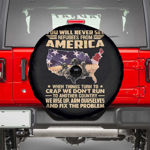 You Will Never See Refugees From America When Things Turn To Spare Tire Cover TS11 Black Print Your Wear